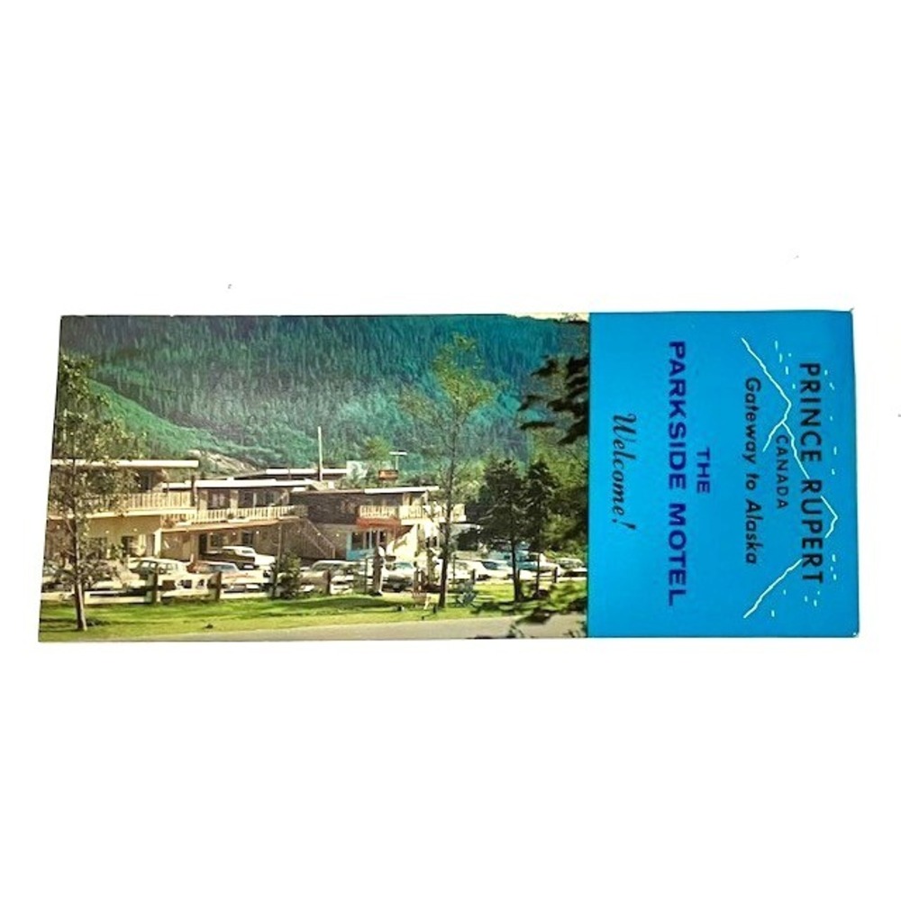 VTG Large Prince Rupert Canada Postcard Gateway Alaska The Parkside Motel Unused